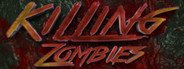 Killing Zombies System Requirements