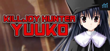 Killjoy Hunter Yuuko PC Specs