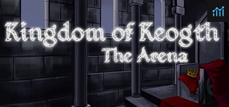 Kingdom of Keogth: the Arena PC Specs