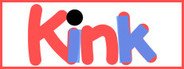 Kink System Requirements