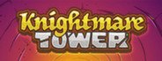 Knightmare Tower System Requirements
