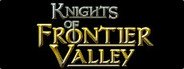 Knights of Frontier Valley System Requirements