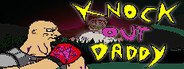 Knockout Daddy System Requirements