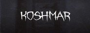 KOSHMAR System Requirements