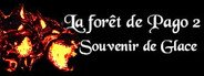 LA FORET DE PAGO 2 : SOUVENIR DE GLACE System Requirements