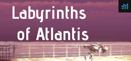 Labyrinths of Atlantis PC Specs
