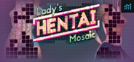 Lady's Hentai Mosaic PC Specs