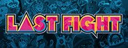 LASTFIGHT System Requirements