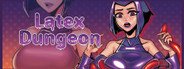 Latex Dungeon System Requirements