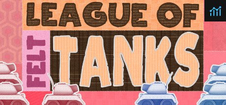 Can I Run League of Felt Tanks?