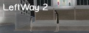 Can I Run LeftWay 2?