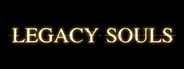 Legacy Souls System Requirements