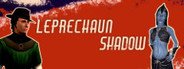 Leprechaun Shadow System Requirements