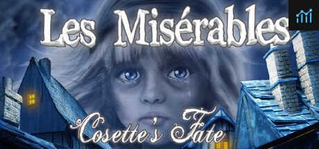 Les Misérables: Cosette's Fate System Requirements