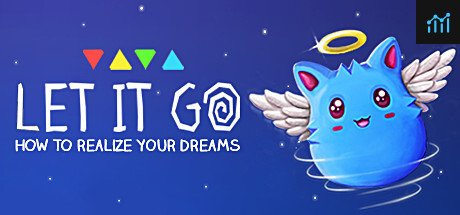 Let It Go - How to realize your dreams PC Specs