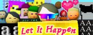 Let It Happen System Requirements