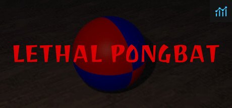 Can I Run Lethal Pongbat?