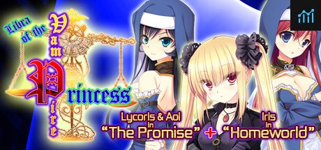 Libra of the Vampire Princess: Lycoris & Aoi in "The Promise" PLUS Iris in "Homeworld" PC Specs