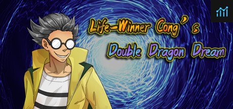 Life-Winner Cong's Double Dragon Dream PC Specs