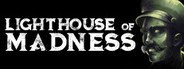Can I Run Lighthouse of Madness?