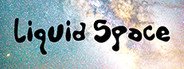 Liquid Space System Requirements