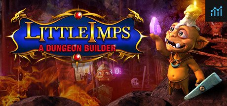 Little Imps: A Dungeon Builder PC Specs