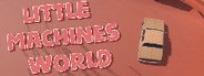 Little machines world System Requirements