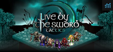 Live by the Sword: Tactics PC Specs