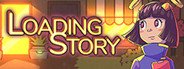 Loading Story System Requirements