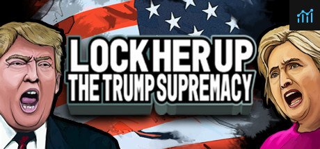 Lock Her Up: The Trump Supremacy PC Specs