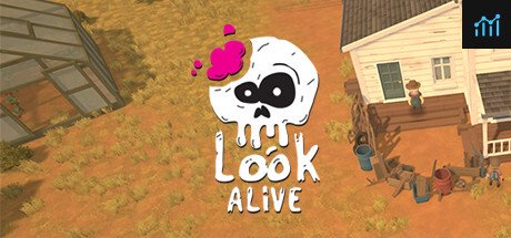 Can I Run Look Alive?