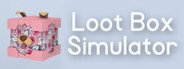Loot Box Simulator System Requirements