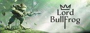 Lord BullFrog System Requirements