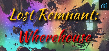 Lost Remnant: Wherehouse PC Specs