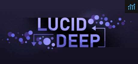 Lucid Deep PC Specs