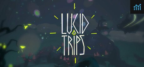 Lucid Trips System Requirements