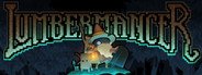 LUMBERMANCER System Requirements