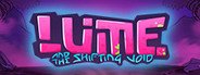 Lume and the Shifting Void System Requirements