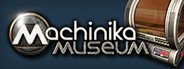 Machinika Museum System Requirements