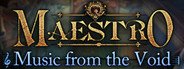 Can I Run Maestro: Music from the Void Collector's Edition?