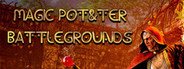 MAGIC POT&TER BATTLEGROUNDS System Requirements