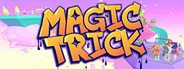 Magic Trick System Requirements