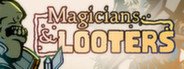 Magicians & Looters System Requirements