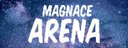 Magnace: Arena System Requirements