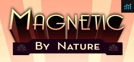 Magnetic By Nature PC Specs
