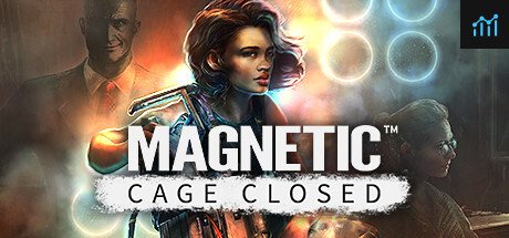 Magnetic: Cage Closed PC Specs