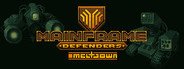 Mainframe Defenders: Meltdown - Prologue System Requirements