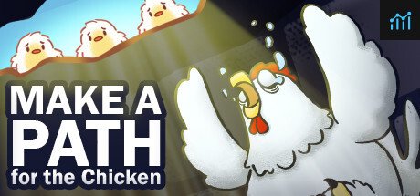 Make a Path for the Chicken PC Specs