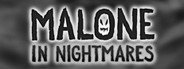 Malone In Nightmares System Requirements