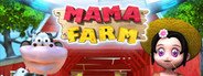 Mama Farm System Requirements